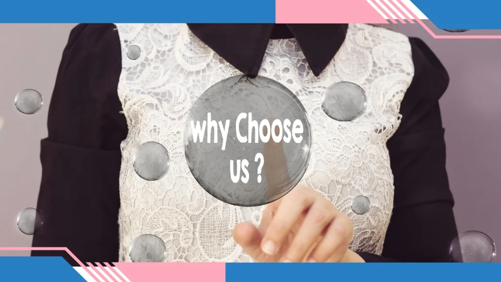 Why Choose Us